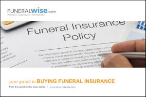 Guide to Buying Funeral Insurance